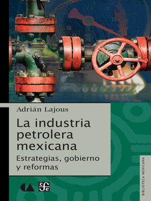 cover image of La industria petrolera mexicana